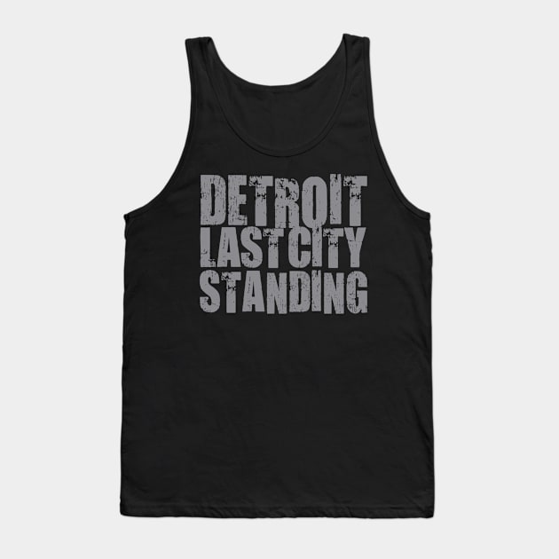 Detroit Last City Standing Stacked Tank Top by Evan Derian